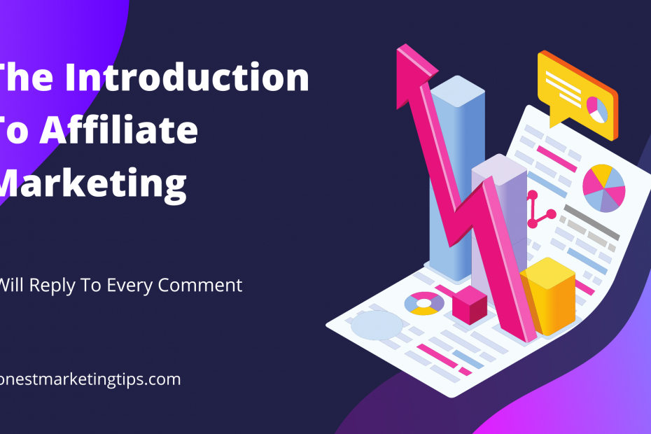 The Introduction to Affiliate Marketing