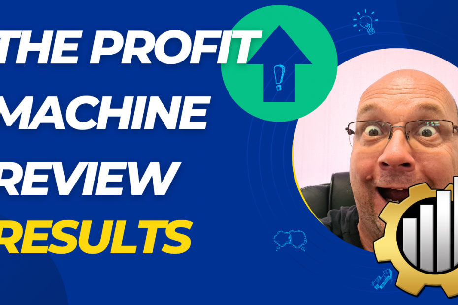 The Profit Machine Review - How much money did I made in a week